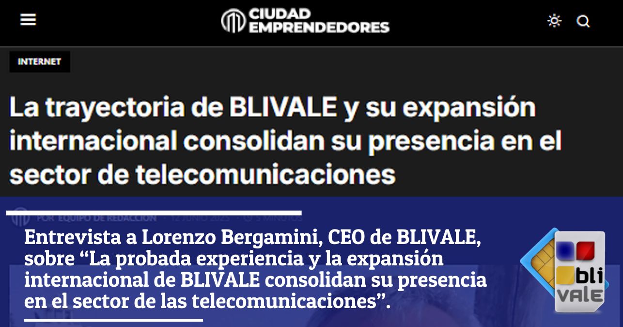 blivale_image_es_ciudad emprendidores_ entrevista a blivale y lorenzo bergamini_20250612_643x337 Revista de prensa y premios